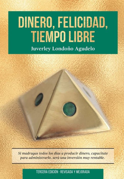 Dinero, Felicidad, Tiempo Libre: Si madrugas a producir dinero, capacÃ¯Â¿Â½tate para administrarlo. SerÃ¯Â¿Â½ una excelente inversiÃ¯Â¿Â½n.