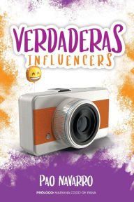 Title: Verdaderas Influencers, Author: Pao Navarro