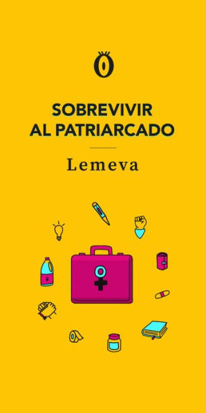 Sobrevivir al patriarcado (Escritura feminista)