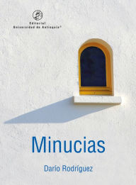 Title: Minucias, Author: Darío Rodríguez