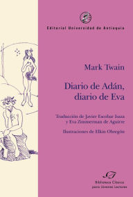 Title: Diario de Adán, diario de Eva, Author: Mark Twain