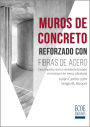 Muros de concreto reforzado con fibras de acero