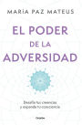 El poder de la adversidad