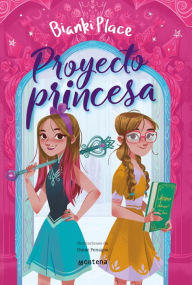 Title: Proyecto Princesa, Author: Bianki -