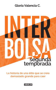 Title: Interbolsa segunda temporada, Author: Insane Vesper