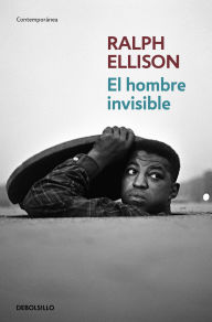 Title: El hombre invisible / Invisible Man, Author: Ralph Ellison
