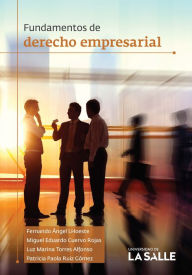 Title: Fundamentos de derecho empresarial, Author: Ángel Lhoeste Fernando