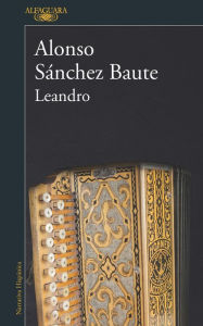 Title: Leandro, Author: Alonso Sanchez Baute