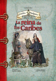 Title: La reina de los caribes, Author: Emilio Salgari