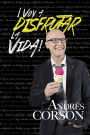 Voy a Disfrutar La Vida