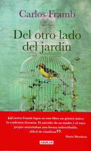 Title: Del otro lado del jardín, Author: Carlos Framb