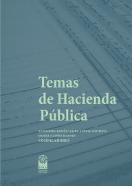 Title: Temas de hacienda pública, Author: Ruth Alejandra Patiño Jacinto