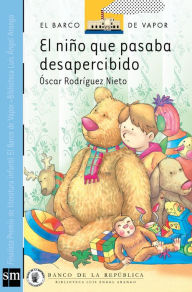 Title: El niño que pasaba desapercibido (eBook ePub), Author: Oscar Rodríguez Nieto