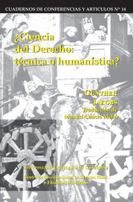 Title: Ciencia del derecho: Técnica o humanística, Author: Jakobs Günther