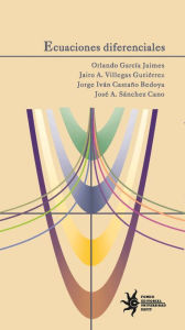 Title: Ecuaciones diferenciales, Author: Orlando García Jaimes