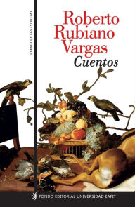 Title: Cuentos, Author: Roberto Vargas Rubiano