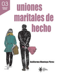 Title: Uniones maritales de hecho: La Ley 54 de 1990. Veintiséis años después de su promulgación, Author: Guillermo Montoya Pérez