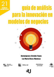 Title: Guía de análisis para la innovación en modelos de negocios, Author: Hermógenes Giraldo Perez