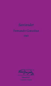 Title: Santander, Author: Fernando Gonzáles