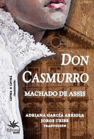 Title: Don Casmurro, de Machado de Assis, Author: Joaquim Maria Machado de Assis