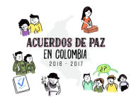 Title: Implementación del acuerdo de paz en Colombia 2016-2017: Desafíos, avances y propuestas, Author: Fundación Hanns Seidel