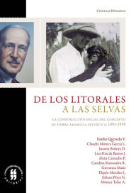 Title: De los litorales a las selvas: La construcción del concepto de fiebre amarilla selvática, 1881-1938, Author: Emilio Quevedo V
