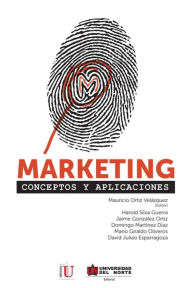 Title: Marketing. Conceptos y aplicaciones, Author: Mauricio Ortíz