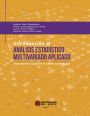 Introducción al análisis estadístico multivariado aplicado: Experiencia y casos en el Caribe colombiano