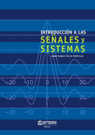 Title: Introducción a las señales y sistemas, Author: Juan Pablo Tello Portillo
