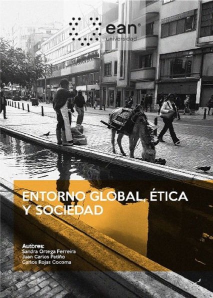 Entorno global, ética y sociedad