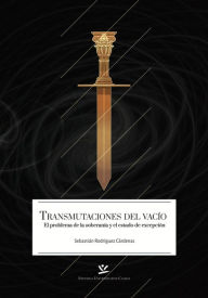Title: Transmutaciones del vacío: El problema de la soberanía y el estado de excepción, Author: Sebastián Rodríguez Cárdenas