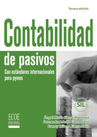 Title: Contabilidad de pasivos - 3ra edición, Author: Ángel María Fierro Martínez