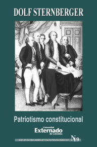 Title: Patriotismo constitucional, Author: Sternberger Dolf
