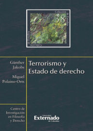 Title: Terrorismo y Estado de derecho, Author: Jakobs Günther