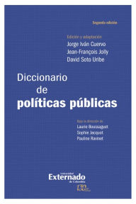Title: Diccionario de políticas públicas. 2a edición, Author: Laurie Boussaguet