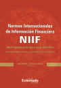 Normas Internacionales de Información Financiera (NIIF): Responsabilidad de la alta gerencia. Consideraciones básicas y experiencias en la adopción