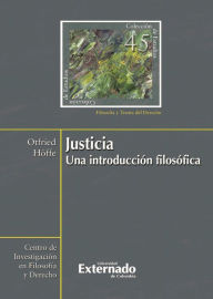 Title: Justicia: Una introducción filosófica, Author: Otfried Höffe