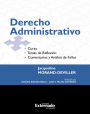 Derecho Administrativo. Curso. Temas de reflexión. Comentarios y análisis de fallos Edición 2017