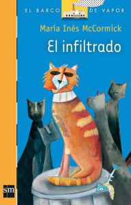 Title: El infiltrado (eBook-ePub), Author: María Inés McCormick