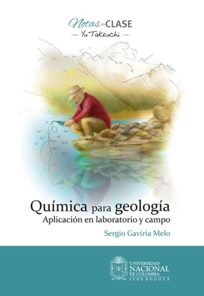 Química para geología: Aplicación en laboratorio y campo