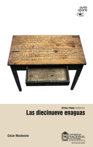 Title: Las diecinueve enaguas, Author: César Mackenzie