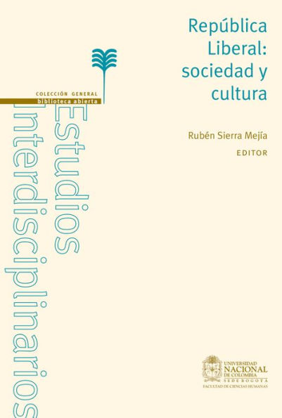 República Liberal: sociedad y cultura