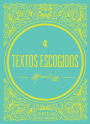 Textos escogidos de San Francisco Javier: Cartas de viaje