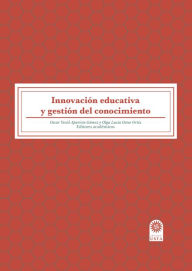 Title: Innovación educativa y gestión del conocimiento, Author: Oscar Yecid Aparicio Gómez