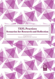 Title: TEFL Practices: Scenarios for Research and Reflection, Author: Araceli Salas