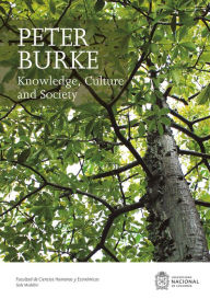 Title: Knowledge, Culture and Society, Author: Peter Burke