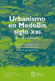 Title: Urbanismo en Medellín, siglo XIX: Aportes a la discusión, Author: Suly María Quinchía Roldán