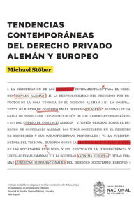 Title: Tendencias contemporáneas del derecho privado alemán y europeo, Author: Michael Stöber