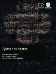 Title: Python a su alcance, Author: Rocio Rodríguez Guerrero