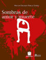 Sombras de amor y muerte